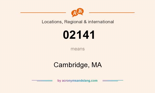 What does 02141 mean? It stands for Cambridge, MA