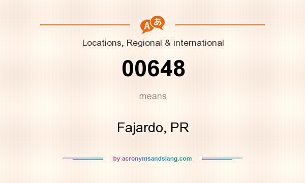 What does 00648 mean? It stands for Fajardo, PR