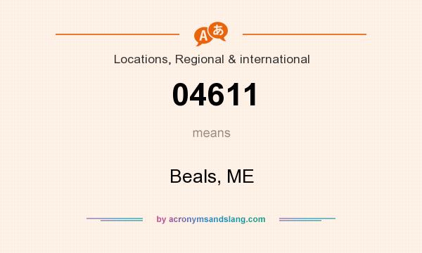 What does 04611 mean? It stands for Beals, ME