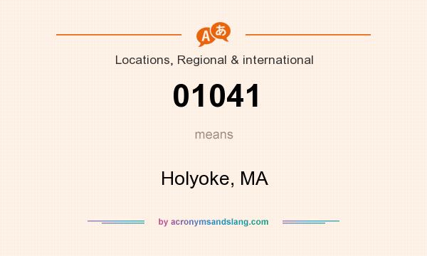 What does 01041 mean? It stands for Holyoke, MA