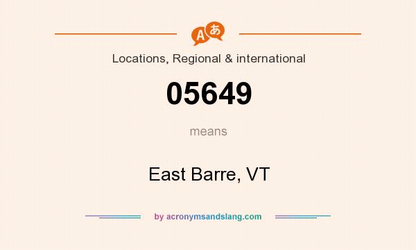 What does 05649 mean? It stands for East Barre, VT