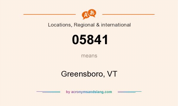 What does 05841 mean? It stands for Greensboro, VT