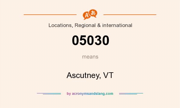 What does 05030 mean? It stands for Ascutney, VT