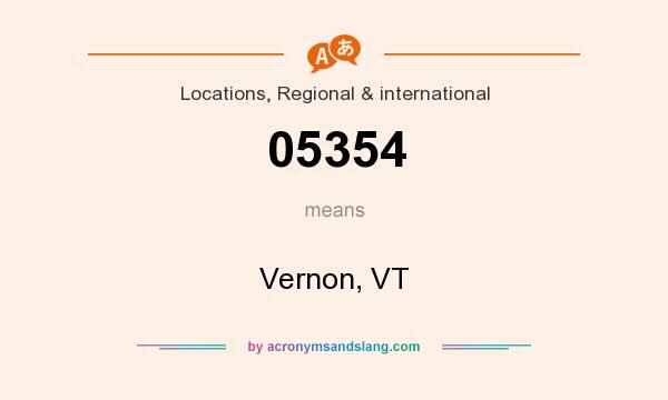 What does 05354 mean? It stands for Vernon, VT