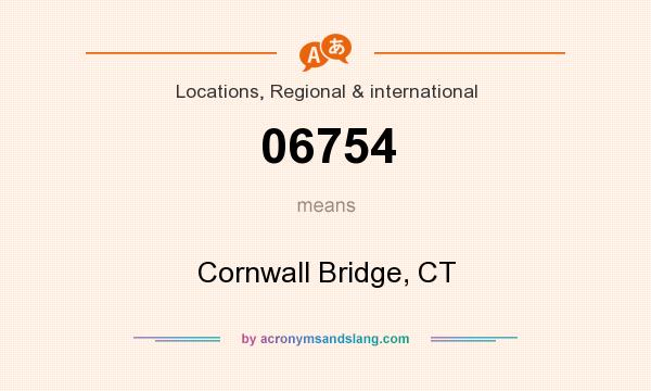 What does 06754 mean? It stands for Cornwall Bridge, CT