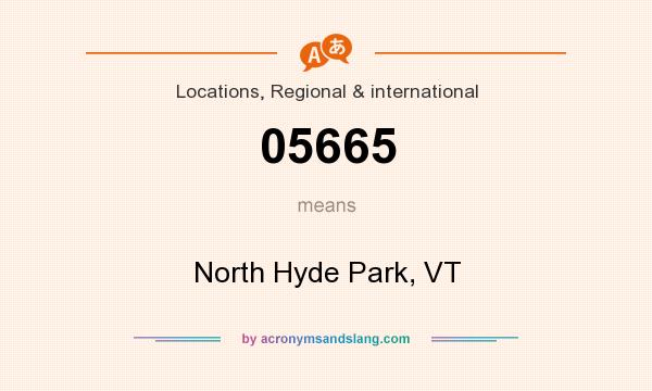 What does 05665 mean? It stands for North Hyde Park, VT
