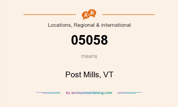 What does 05058 mean? It stands for Post Mills, VT