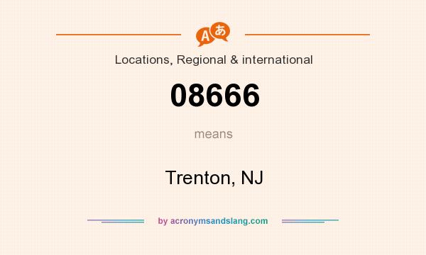 What does 08666 mean? It stands for Trenton, NJ