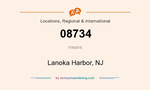 What does 08734 mean? It stands for Lanoka Harbor, NJ