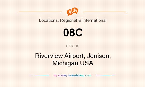 What does 08C mean? It stands for Riverview Airport, Jenison, Michigan USA