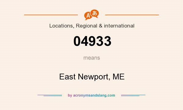 What does 04933 mean? It stands for East Newport, ME