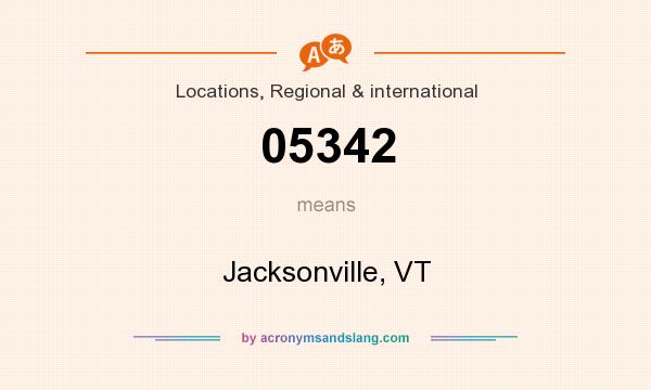 What does 05342 mean? It stands for Jacksonville, VT