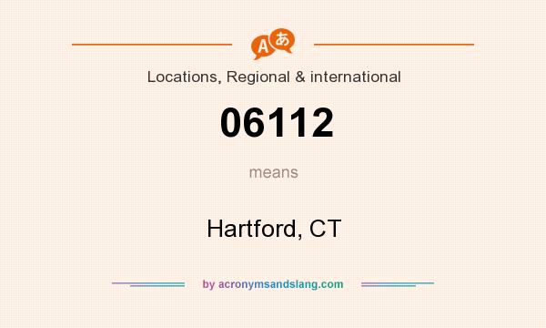 What does 06112 mean? It stands for Hartford, CT