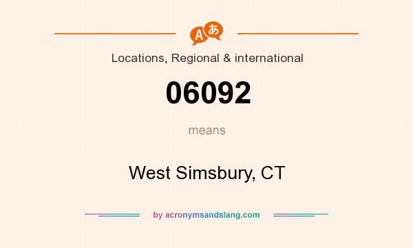 What does 06092 mean? It stands for West Simsbury, CT