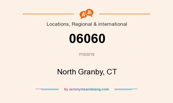 What does 06060 mean? It stands for North Granby, CT