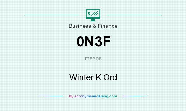 What does 0N3F mean? It stands for Winter K Ord