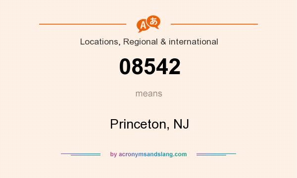 What does 08542 mean? It stands for Princeton, NJ