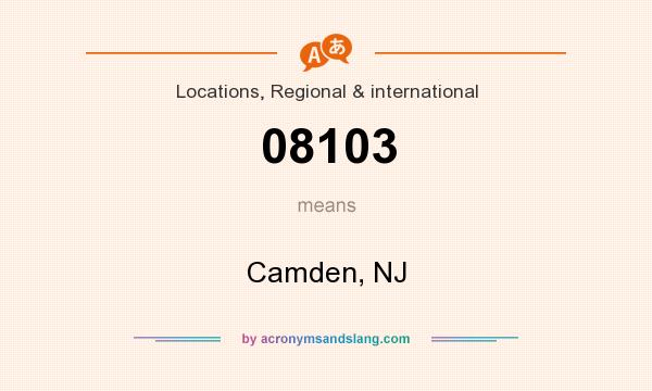 What does 08103 mean? It stands for Camden, NJ