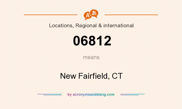 What does 06812 mean? It stands for New Fairfield, CT