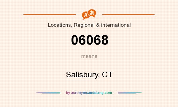 What does 06068 mean? It stands for Salisbury, CT