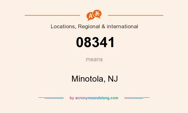 What does 08341 mean? It stands for Minotola, NJ