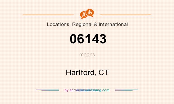What does 06143 mean? It stands for Hartford, CT