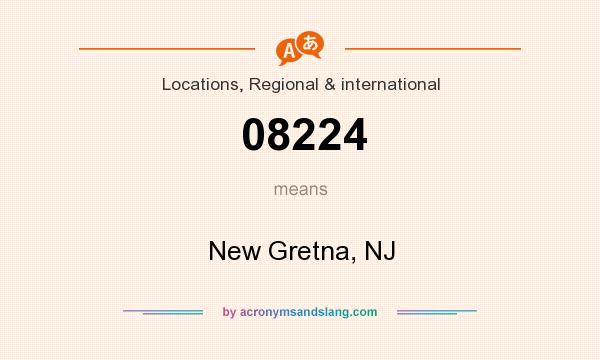 What does 08224 mean? It stands for New Gretna, NJ