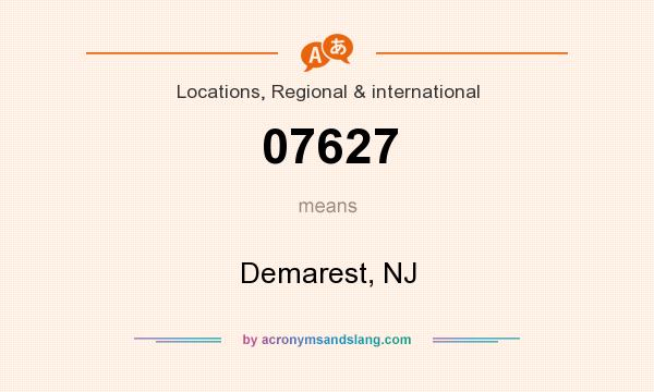 What does 07627 mean? It stands for Demarest, NJ