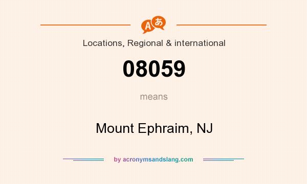 What does 08059 mean? It stands for Mount Ephraim, NJ