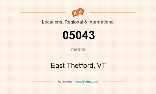What does 05043 mean? It stands for East Thetford, VT