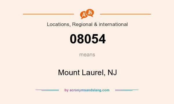 What does 08054 mean? It stands for Mount Laurel, NJ