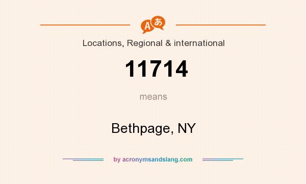 What does 11714 mean? It stands for Bethpage, NY
