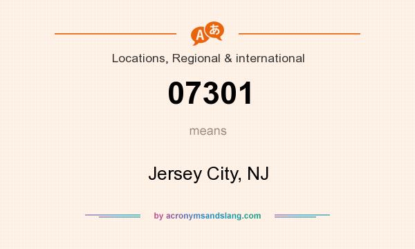 What does 07301 mean? It stands for Jersey City, NJ