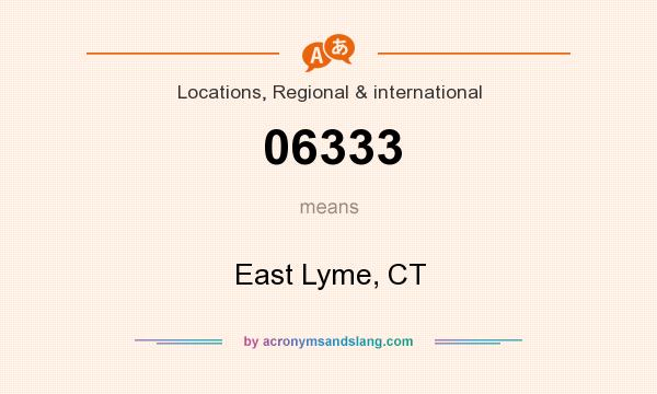 What does 06333 mean? It stands for East Lyme, CT