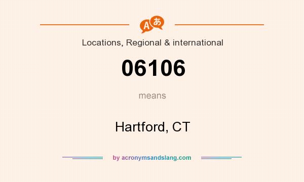 What does 06106 mean? It stands for Hartford, CT