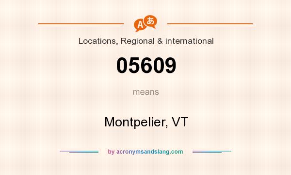 What does 05609 mean? It stands for Montpelier, VT