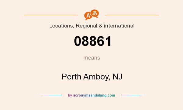 What does 08861 mean? It stands for Perth Amboy, NJ