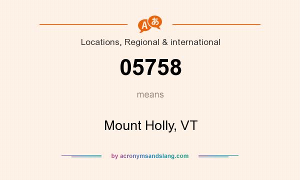 What does 05758 mean? It stands for Mount Holly, VT