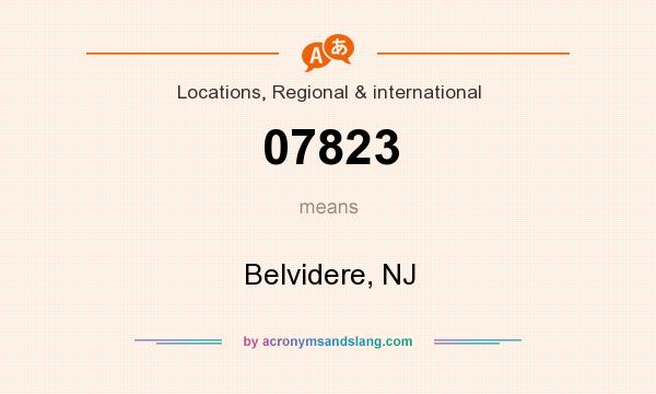 What does 07823 mean? It stands for Belvidere, NJ