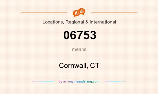 What does 06753 mean? It stands for Cornwall, CT