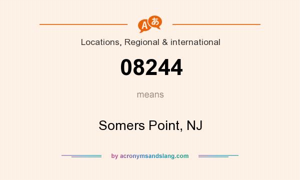 What does 08244 mean? It stands for Somers Point, NJ