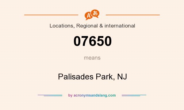 What does 07650 mean? It stands for Palisades Park, NJ
