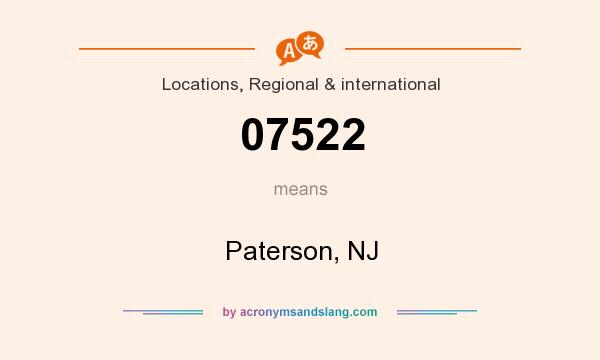 What does 07522 mean? It stands for Paterson, NJ