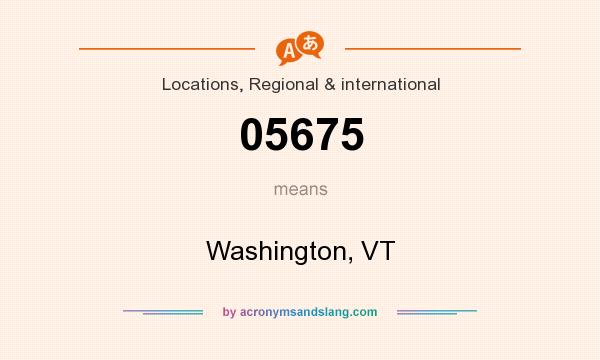 What does 05675 mean? It stands for Washington, VT