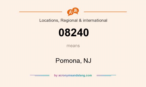What does 08240 mean? It stands for Pomona, NJ
