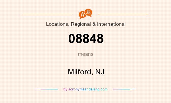 What does 08848 mean? It stands for Milford, NJ