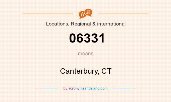 What does 06331 mean? It stands for Canterbury, CT
