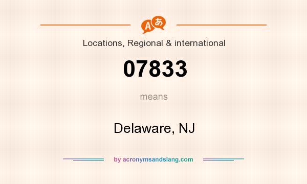 What does 07833 mean? It stands for Delaware, NJ