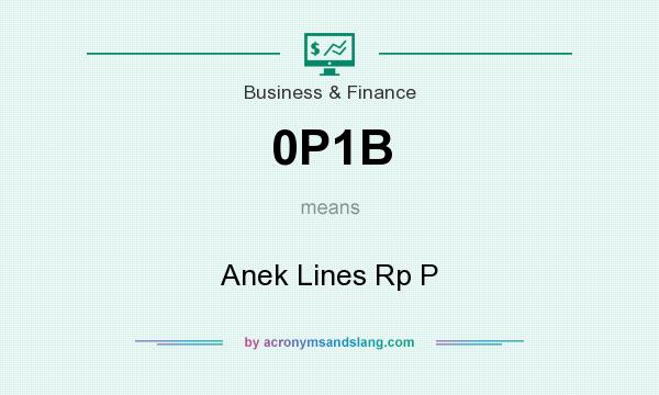What does 0P1B mean? It stands for Anek Lines Rp P