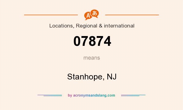 What does 07874 mean? It stands for Stanhope, NJ